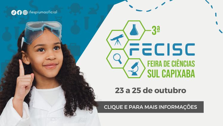 3ª Fecisc - Feira de Ciências Sul Capixaba