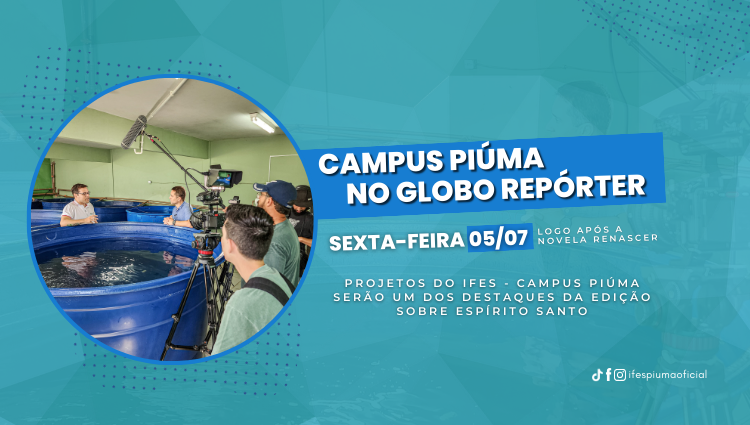 Campus Piúma no Globo Repórter